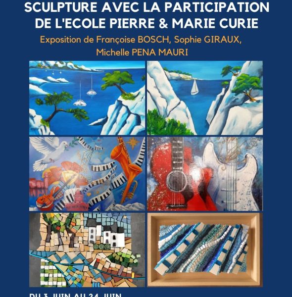 EXPOSITION PEINTURE, MOSAÏQUE ET SCULPTURE