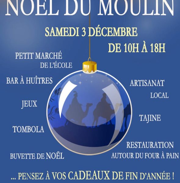 LE NOËL DU MOULIN